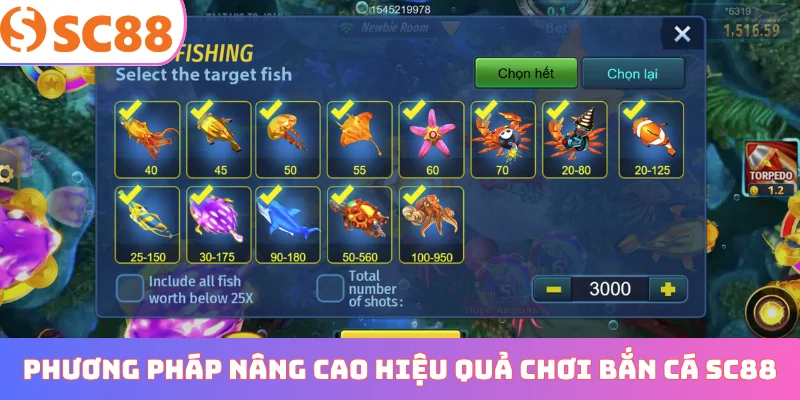Phương pháp nâng cao hiệu quả chơi bắn cá SC88